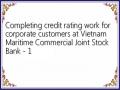 Completing credit rating work for corporate customers at Vietnam Maritime Commercial Joint Stock Bank - 1