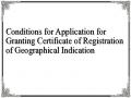 Conditions for Application for Granting Certificate of Registration of Geographical Indication