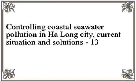 Controlling coastal seawater pollution in Ha Long city, current situation and solutions - 13