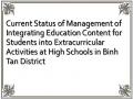 Current Status of Management of Integrating Education Content for Students into Extracurricular Activities at High Schools in Binh Tan District