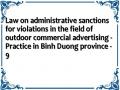 Law on administrative sanctions for violations in the field of outdoor commercial advertising - Practice in Binh Duong province - 9