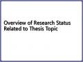 Overview of Research Status Related to Thesis Topic
