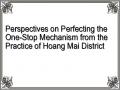 Perspectives on Perfecting the One-Stop Mechanism from the Practice of Hoang Mai District