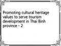 Promoting cultural heritage values to serve tourism development in Thai Binh province - 2