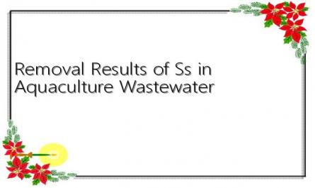 Removal Results of Ss in Aquaculture Wastewater