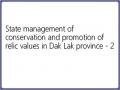 State management of conservation and promotion of relic values ​​in Dak Lak province - 2