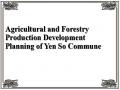 Agricultural and Forestry Production Development Planning of Yen So Commune