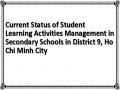 Current Status of Student Learning Activities Management in Secondary Schools in District 9, Ho Chi Minh City