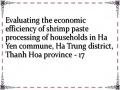 Evaluating the economic efficiency of shrimp paste processing of households in Ha Yen commune, Ha Trung district, Thanh Hoa province - 17