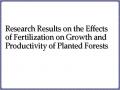 Research Results on the Effects of Fertilization on Growth and Productivity of Planted Forests