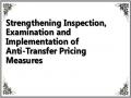 Strengthening Inspection, Examination and Implementation of Anti-Transfer Pricing Measures