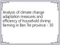 Analysis of climate change adaptation measures and efficiency of household shrimp farming in Ben Tre province - 30