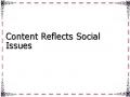 Content Reflects Social Issues