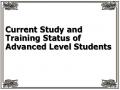 Current Study and Training Status of Advanced Level Students