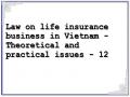 Law on life insurance business in Vietnam - Theoretical and practical issues - 12