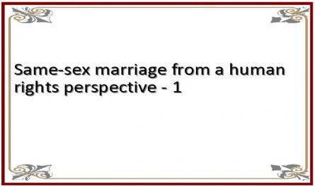 Same-sex marriage from a human rights perspective - 1