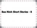 Bao Ninh Short Stories - 8