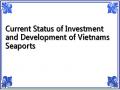 Current Status of Investment and Development of Vietnams Seaports