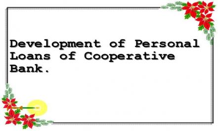 Development of Personal Loans of Cooperative Bank.