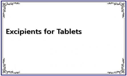 Excipients for Tablets