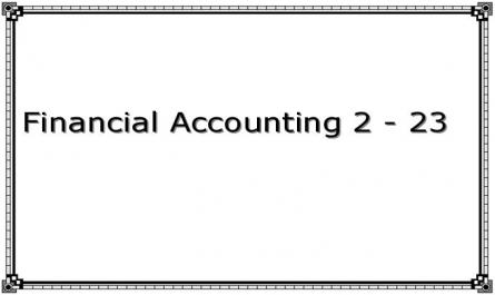 Financial Accounting 2 - 23