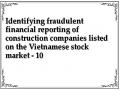 Identifying fraudulent financial reporting of construction companies listed on the Vietnamese stock market - 10