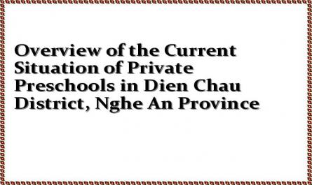 Overview of the Current Situation of Private Preschools in Dien Chau District, Nghe An Province