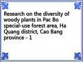 Research on the diversity of woody plants in Pac Bo special-use forest area, Ha Quang district, Cao Bang province - 1