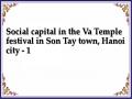 Social capital in the Va Temple festival in Son Tay town, Hanoi city - 1
