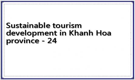 Sustainable tourism development in Khanh Hoa province - 24