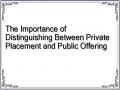 The Importance of Distinguishing Between Private Placement and Public Offering