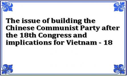 The issue of building the Chinese Communist Party after the 18th Congress and implications for Vietnam - 18