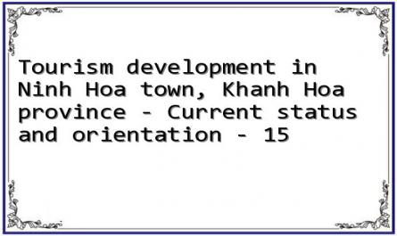 Tourism development in Ninh Hoa town, Khanh Hoa province - Current status and orientation - 15