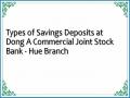 Types of Savings Deposits at Dong A Commercial Joint Stock Bank - Hue Branch