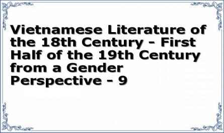 Vietnamese Literature of the 18th Century - First Half of the 19th Century from a Gender Perspective - 9
