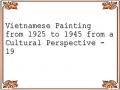Vietnamese Painting from 1925 to 1945 from a Cultural Perspective - 19