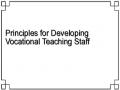 Principles for Developing Vocational Teaching Staff
