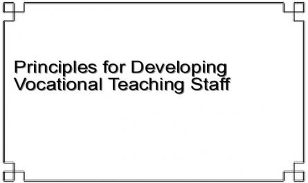 Principles for Developing Vocational Teaching Staff