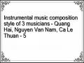 Instrumental music composition style of 3 musicians - Quang Hai, Nguyen Van Nam, Ca Le Thuan - 5