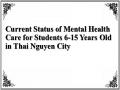 Current Status of Mental Health Care for Students 6-15 Years Old in Thai Nguyen City