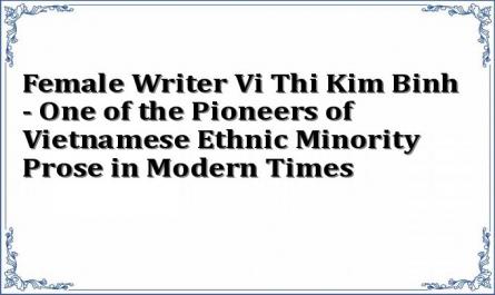 Female Writer Vi Thi Kim Binh One of the Pioneers of Vietnamese