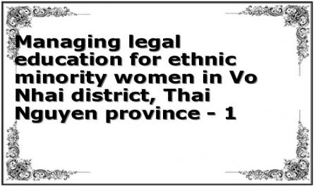 Managing legal education for ethnic minority women in Vo Nhai district, Thai Nguyen province - 1