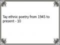 Tay ethnic poetry from 1945 to present - 10