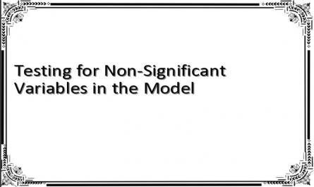 Testing for Non-Significant Variables in the Model