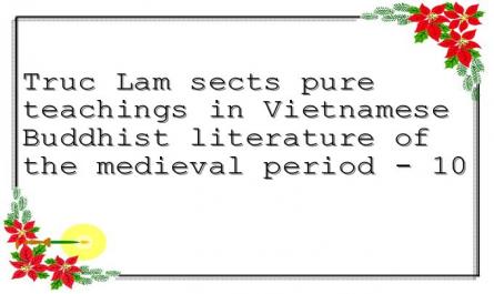 Truc Lam sects pure teachings in Vietnamese Buddhist literature of the medieval period - 10