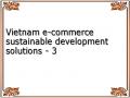 Vietnam e-commerce sustainable development solutions - 3