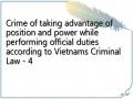 Crime of taking advantage of position and power while performing official duties according to Vietnams Criminal Law - 4