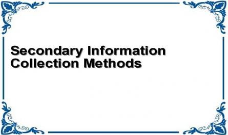 Secondary Information Collection Methods