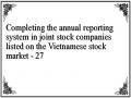 Completing the annual reporting system in joint stock companies listed on the Vietnamese stock market - 27