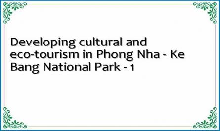 Developing cultural and eco-tourism in Phong Nha - Ke Bang National Park - 1